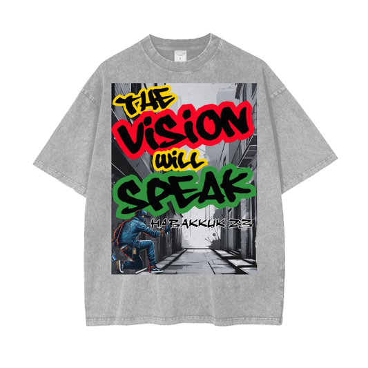 The Vision Will Speak – Habakkuk 2:3|Acid Wash Over-sized T-Shirt.